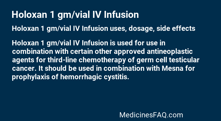 Holoxan 1 gm/vial IV Infusion