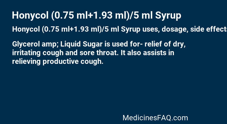 Honycol (0.75 ml+1.93 ml)/5 ml Syrup