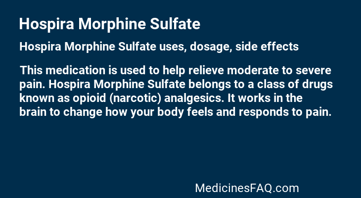 Hospira Morphine Sulfate