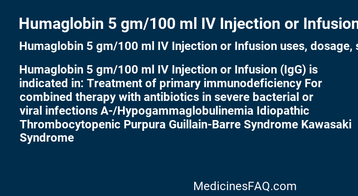 Humaglobin 5 gm/100 ml IV Injection or Infusion