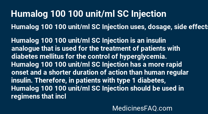 Humalog 100 100 unit/ml SC Injection