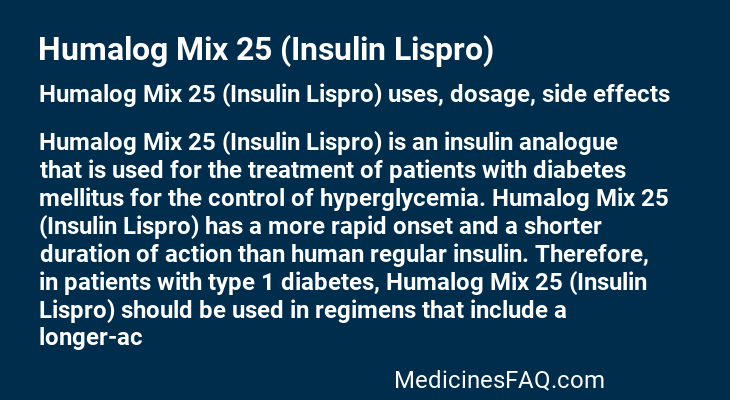 Humalog Mix 25 (Insulin Lispro)