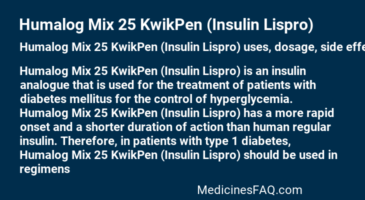 Humalog Mix 25 KwikPen (Insulin Lispro)