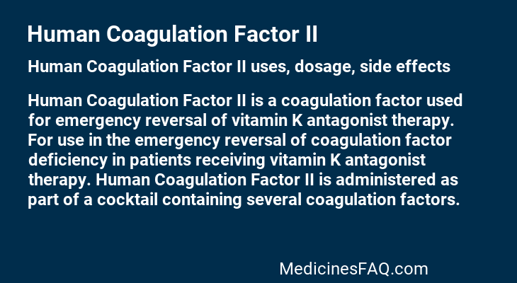 Human Coagulation Factor II