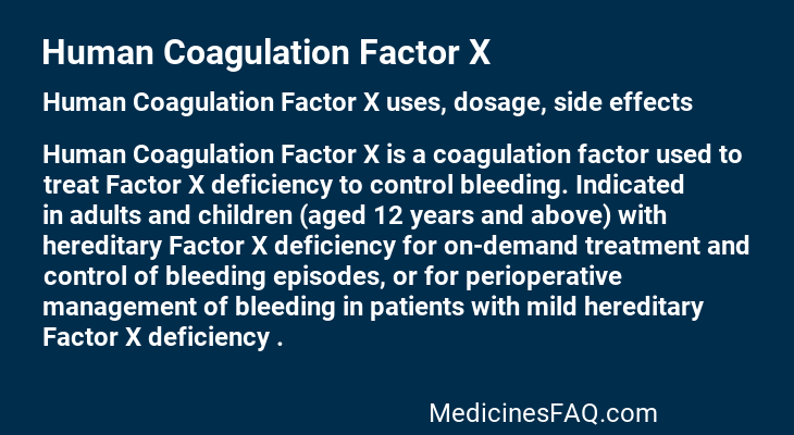 Human Coagulation Factor X