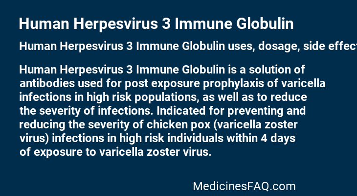 Human Herpesvirus 3 Immune Globulin
