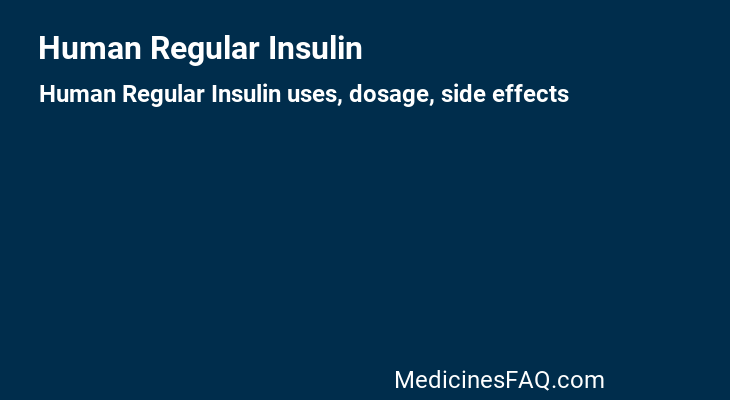 Human Regular Insulin