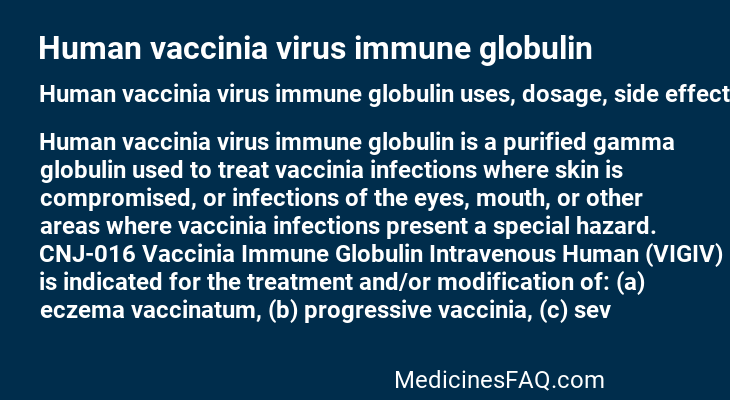 Human vaccinia virus immune globulin
