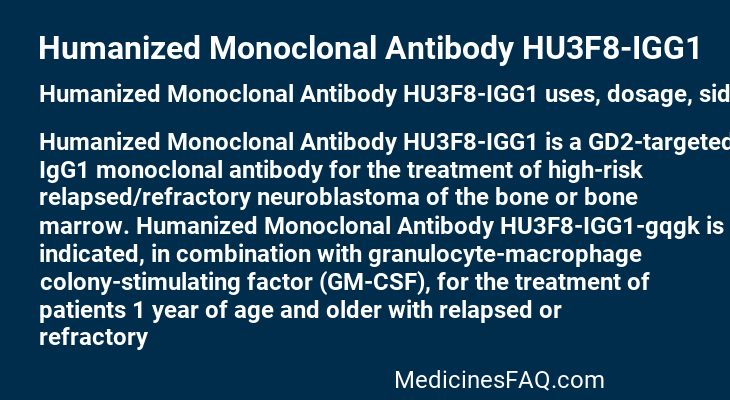 Humanized Monoclonal Antibody HU3F8-IGG1