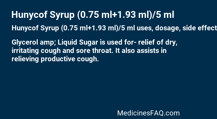 Hunycof Syrup (0.75 ml+1.93 ml)/5 ml