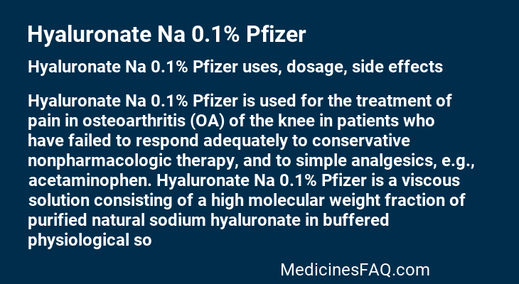 Hyaluronate Na 0.1% Pfizer