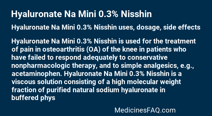 Hyaluronate Na Mini 0.3% Nisshin