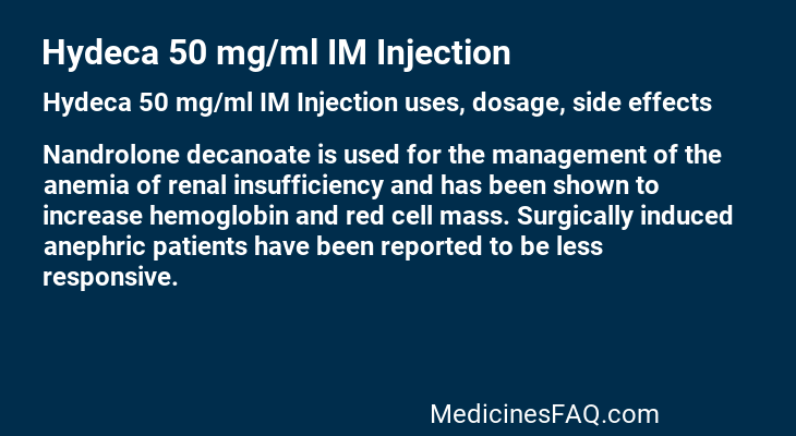 Hydeca 50 mg/ml IM Injection