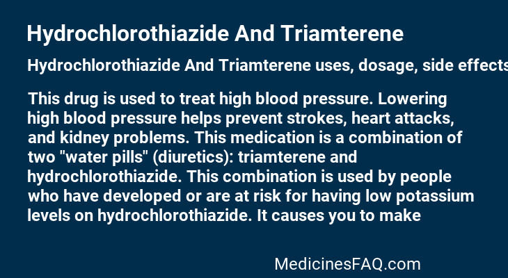 Hydrochlorothiazide And Triamterene