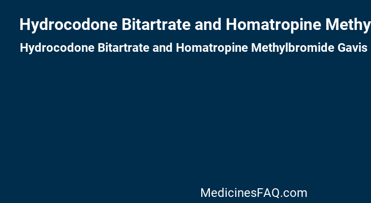 Hydrocodone Bitartrate and Homatropine Methylbromide Gavis