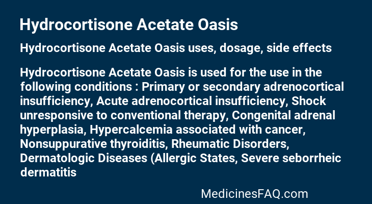 Hydrocortisone Acetate Oasis