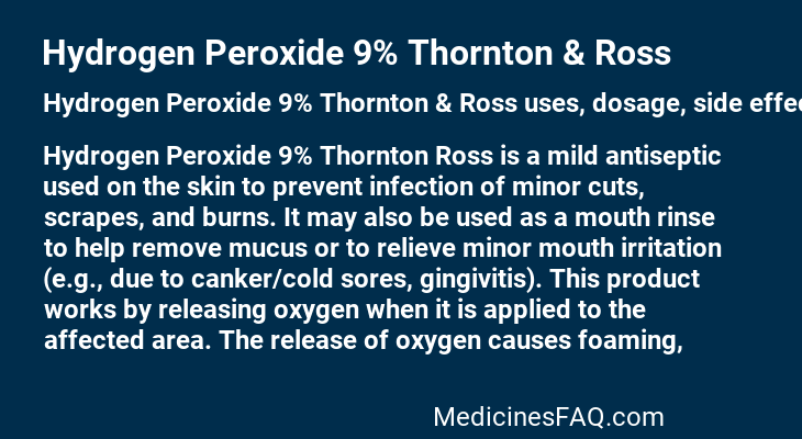 Hydrogen Peroxide 9% Thornton & Ross