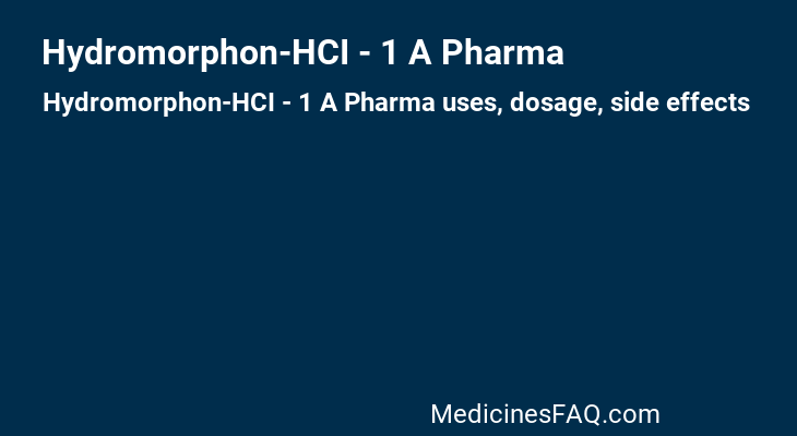 Hydromorphon-HCI - 1 A Pharma