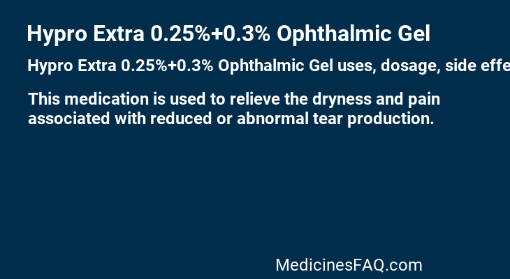 Hypro Extra 0.25%+0.3% Ophthalmic Gel