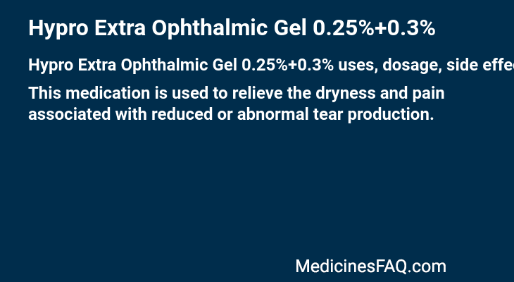 Hypro Extra Ophthalmic Gel 0.25%+0.3%