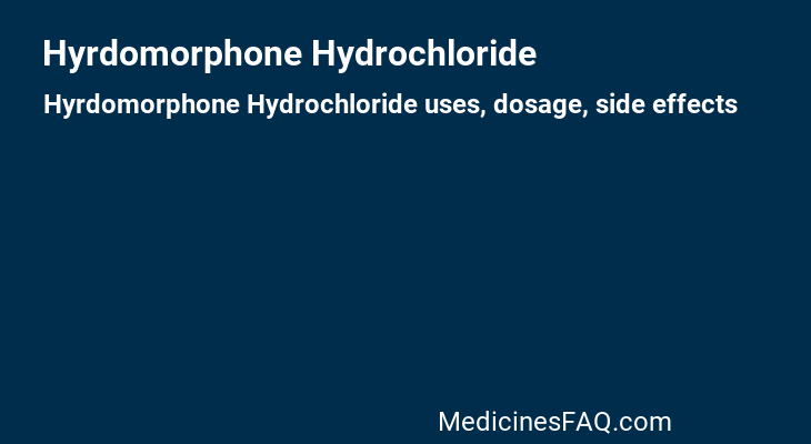 Hyrdomorphone Hydrochloride