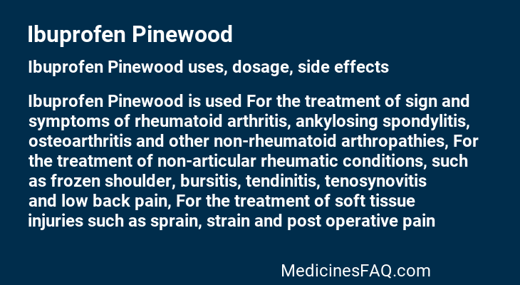 Ibuprofen Pinewood