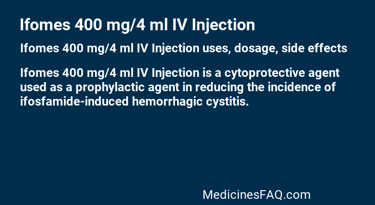 Ifomes 400 mg/4 ml IV Injection