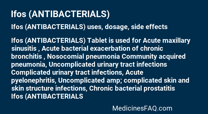 Ifos (ANTIBACTERIALS)