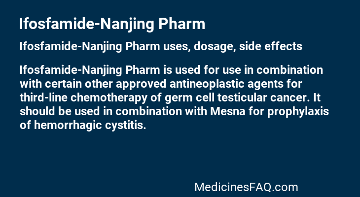 Ifosfamide-Nanjing Pharm