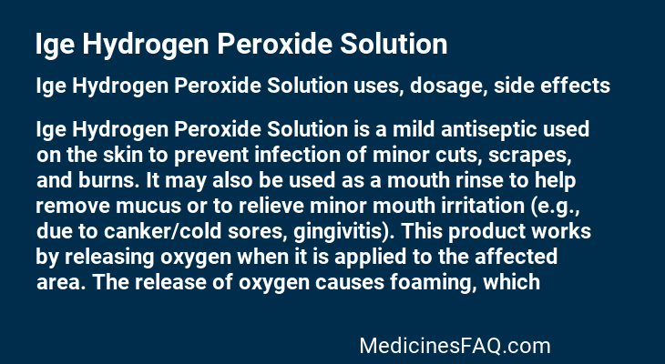 Ige Hydrogen Peroxide Solution