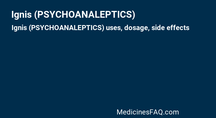 Ignis (PSYCHOANALEPTICS)