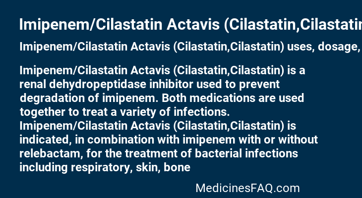 Imipenem/Cilastatin Actavis (Cilastatin,Cilastatin)