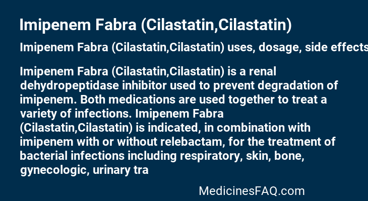 Imipenem Fabra (Cilastatin,Cilastatin)