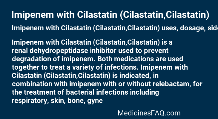 Imipenem with Cilastatin (Cilastatin,Cilastatin)