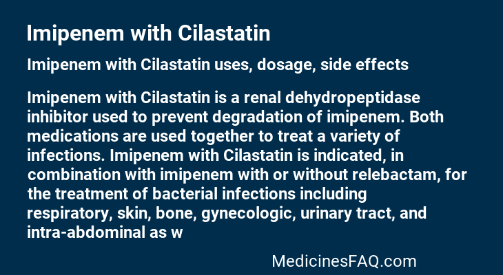 Imipenem with Cilastatin