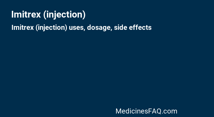 Imitrex (injection)
