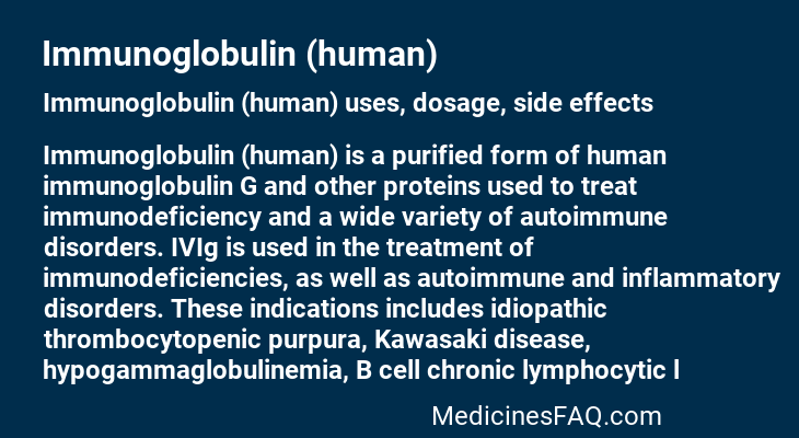 Immunoglobulin (human)