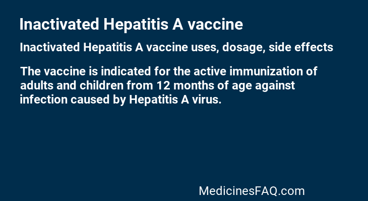 Inactivated Hepatitis A vaccine