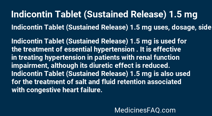 Indicontin Tablet (Sustained Release) 1.5 mg