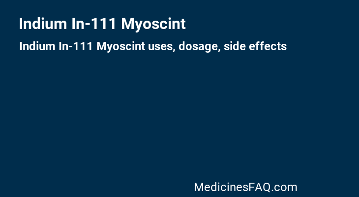 Indium In-111 Myoscint