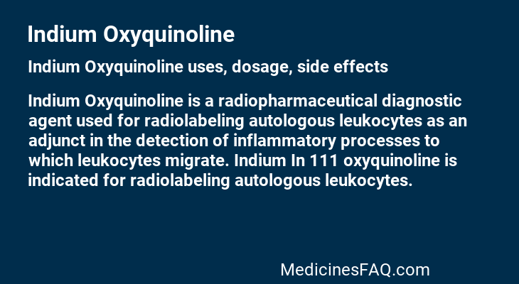 Indium Oxyquinoline