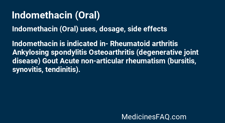 Indomethacin (Oral)