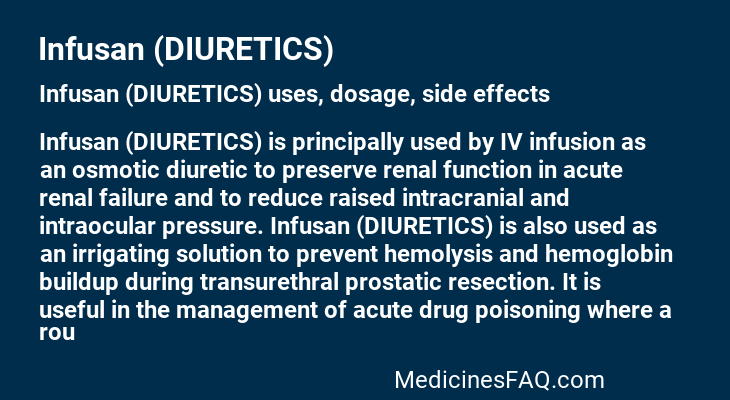 Infusan (DIURETICS)