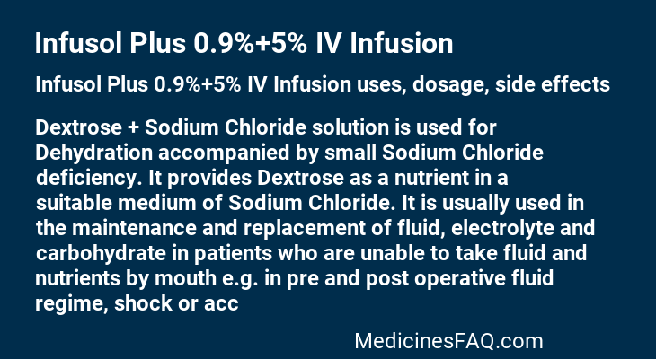 Infusol Plus 0.9%+5% IV Infusion