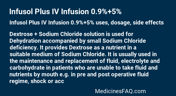 Infusol Plus IV Infusion 0.9%+5%