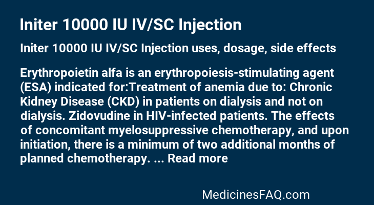 Initer 10000 IU IV/SC Injection