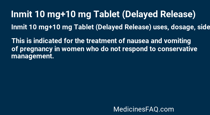 Inmit 10 mg+10 mg Tablet (Delayed Release)