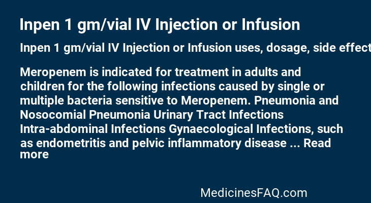 Inpen 1 gm/vial IV Injection or Infusion