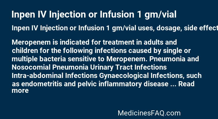 Inpen IV Injection or Infusion 1 gm/vial