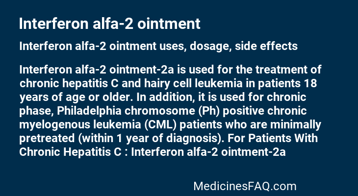 Interferon alfa-2 ointment